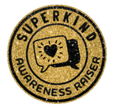 SuperKind Awareness Raiser badge